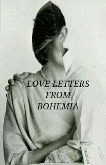 Love Letters From Bohemia