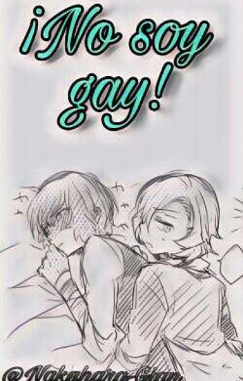 No Soy Gay (one-shot) ||soukoku||