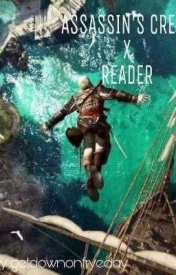 Assassin's Creed X Reader