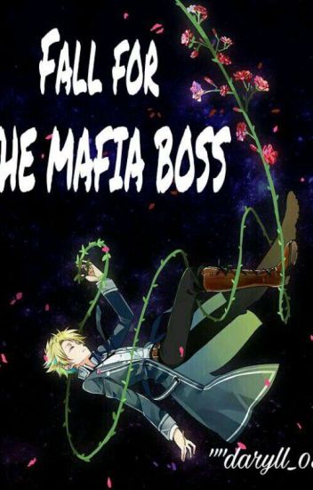Fall For The Mafia Boss