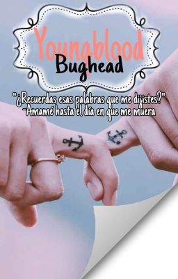 Younglove ||bughead