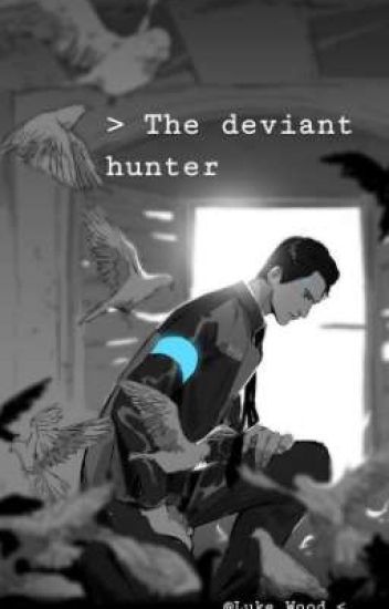The Deviant Hunter {próximamente}