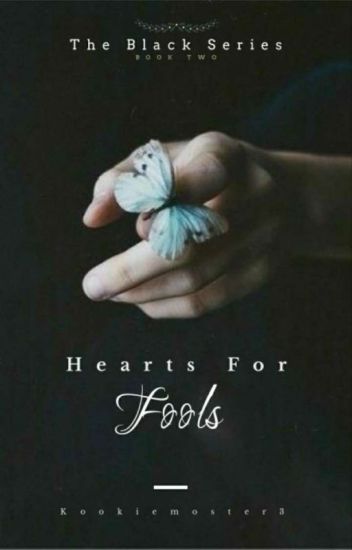 Hearts For Fools