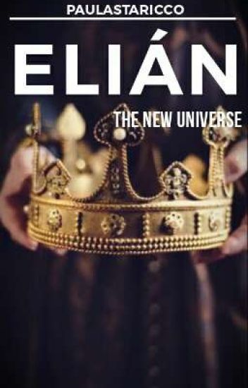 Elián-the New Universe [libro 2]