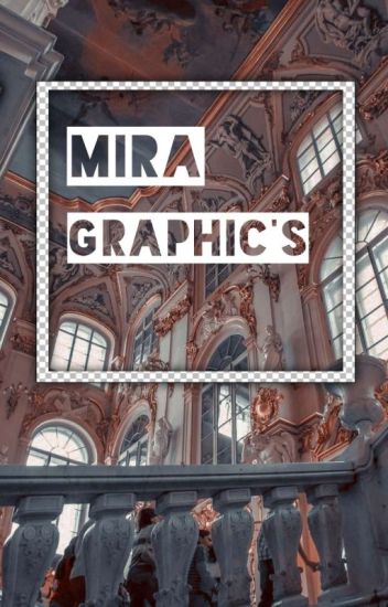 Mira Graphic's(open)