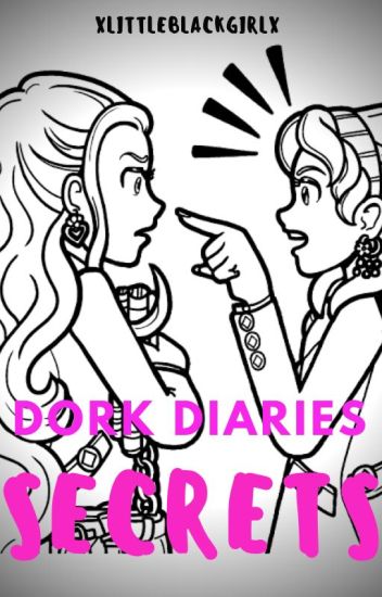 Dork Diaries:secrets