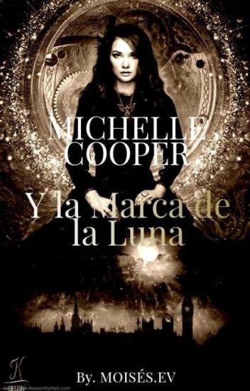 Michelle Cooper Y La Marca De La Luna.