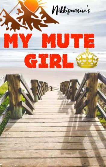 My Mute Girl