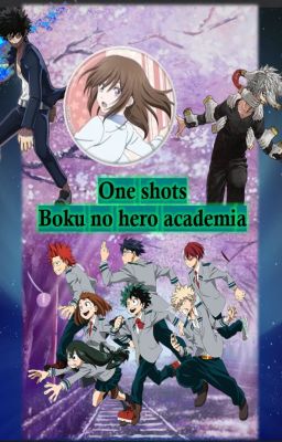One Shot's Y Zodiaco De Boku No Hero Academia