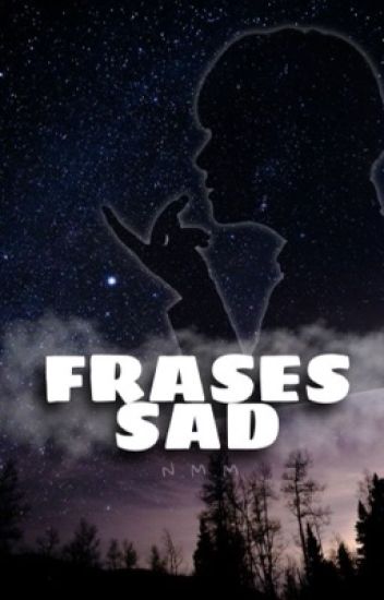 Frases Sad 😢