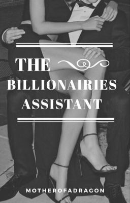 the Billionaires Assistant