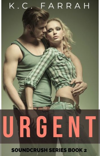 Urgent (book 2 Of The Soundcrush Series)