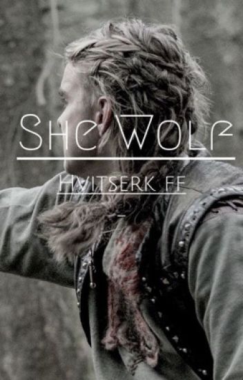 On Hiatus! She Wolf ~ Hvitserk Ff