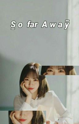 so far Away | Wenga