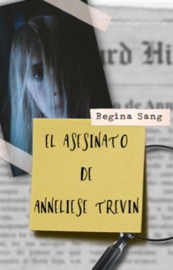 El Asesinato De Anneliese Trevin