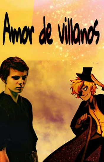 Amor De Villanos ♥ (peter Pan/dipper Pines Y Tú)
