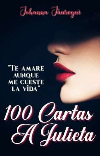 100 Cartas A Julieta