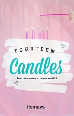 Fourteen Candles