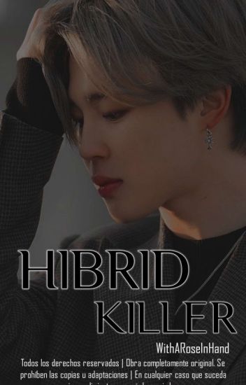 ' Hibrid Killer ✦ Kookmin-fanfic 국민