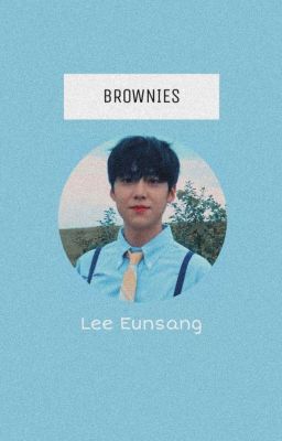 Brownies • lee Eunsang | x1 | [ X-o...
