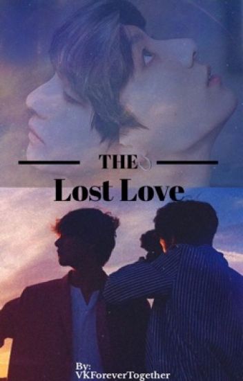 Lost Love (vkook)