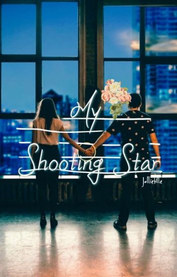 My Shooting Star
