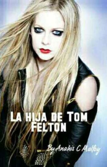La Hija De Tom Felton