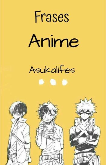 Frases Animes