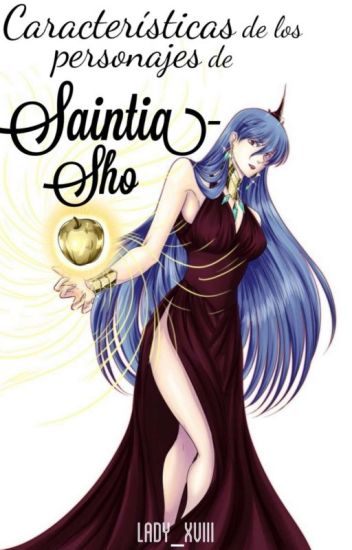 Características De Los Personajes De Saint Seiya :saintia Sho.