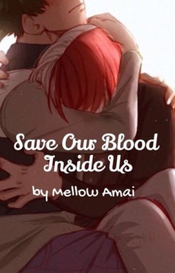 ⚠️discontinued⚠️ Save Our Blood Inside Us (vampire Todoroki X Witch Deku)