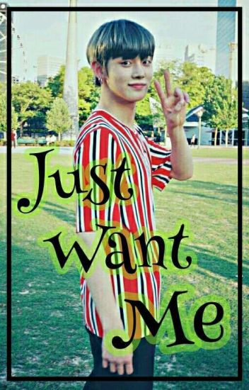 ¥ Just Want Me ¥ · Choi Yeonjun