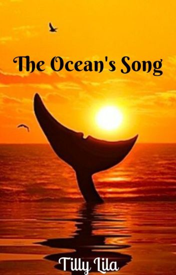 The Ocean's Song (pt. 1)