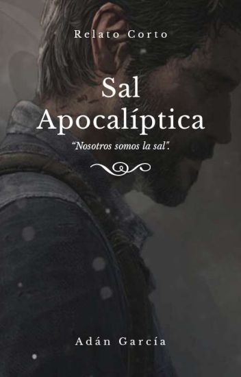 Sal Apocalíptica.©