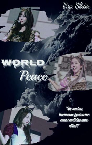 =world Peace=[wonha-sinrin-yumji]