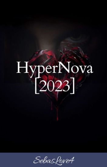 Hypernova [2023] - Venganza