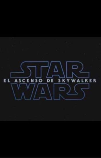 El Ascenso De Skywalker
