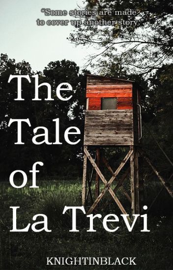 The Tale Of La Trevi