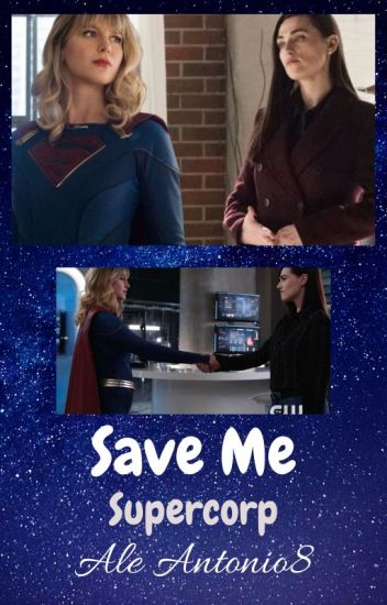Save Me (supercorp)