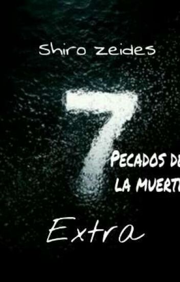 7 Pecados De La Muerte - Extra.
