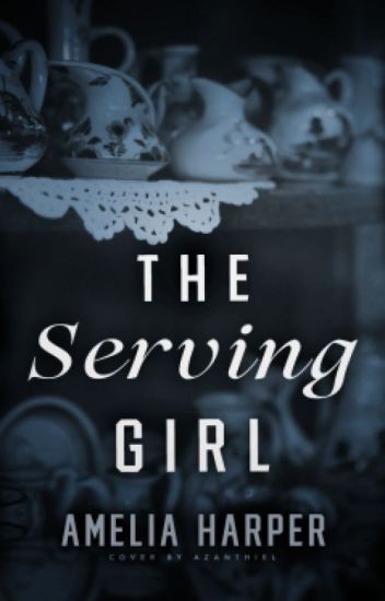 The Serving Girl // Book 2 In The Rosie Grey Series