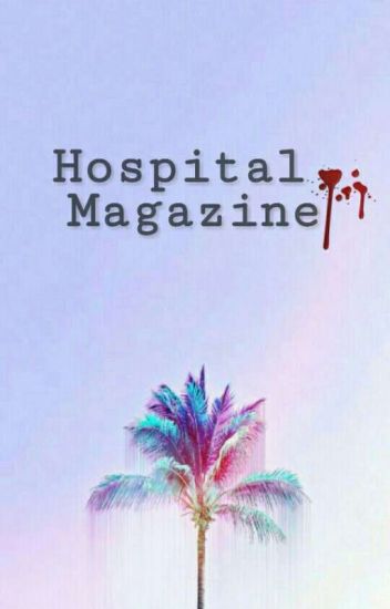 Hospital Magazine