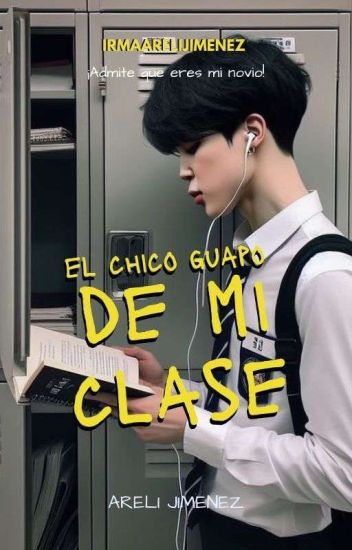 El Chico Guapo De Mi Clase Pt.1 [fanfic Jikook]