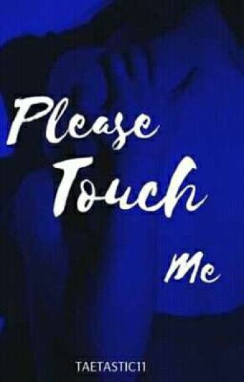 Please, Touch Me (+18) (kim Namjoon Y Tu)