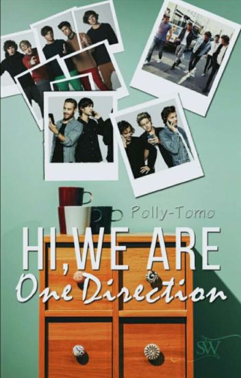 Hi, We Are One Direction