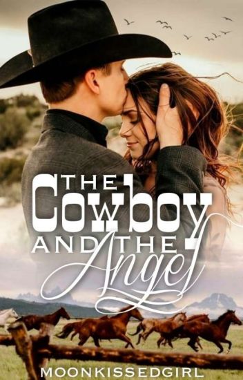 The Cowboy And The Angel | ✓