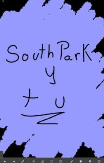 •°•°-hola-•°•° [south Park Y Tu]