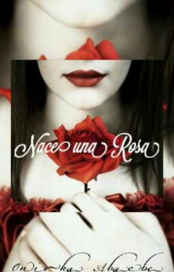 Nace Una Rosa (2)