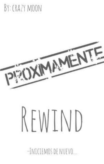 Rewind [mikellino]