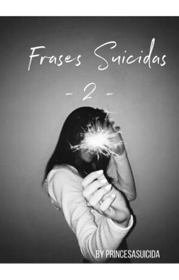 Frases Suicidas -2-