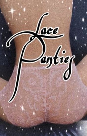 Lace Panties- Sope Smut